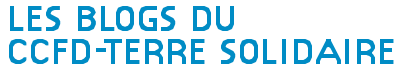 Les blogs du CCFD-Terre Solidaire